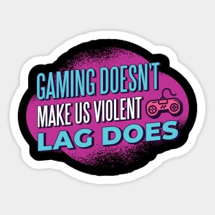 Gaming Violence Quote Sticker